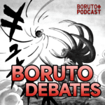 Boruto Debates
