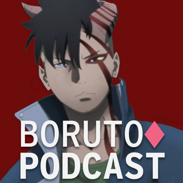 Boruto Podcast